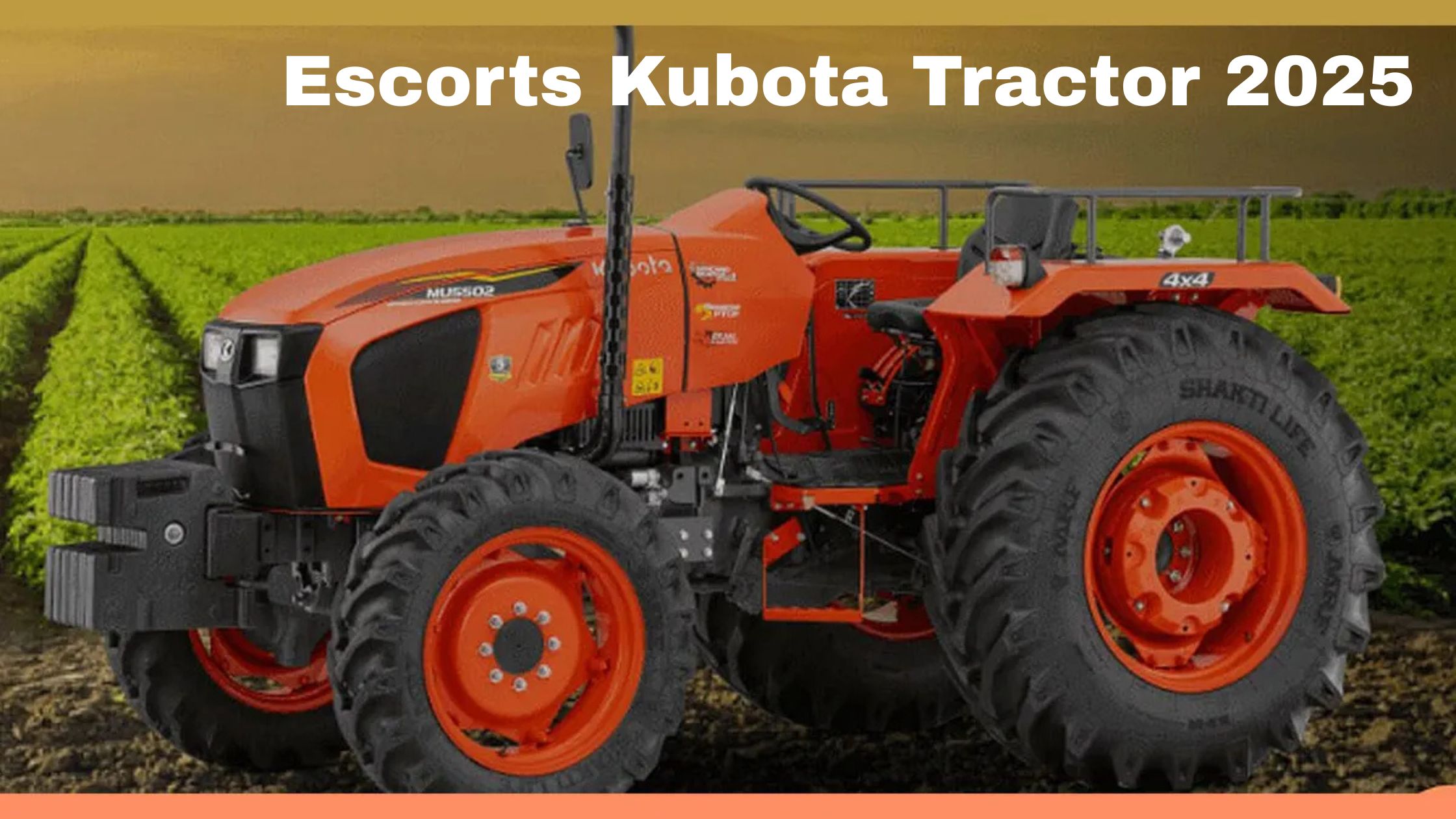 Escorts Kubota Tractor 2025